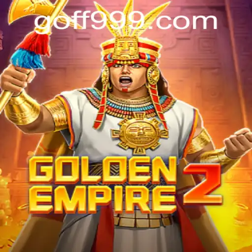 Discover the Thrilling World of GoldenEmpire2: A New Era of Strategy Gaming